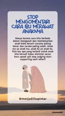 Stop Mengomentari Cara Ibu Merawat Anaknya #parentinganak #parenting #parentingtips #parentinghacks #nutrisianak #nutrisianakindonesia #nutrisianaksehat #nutrisianakcerdas #nutrisianaktiens 