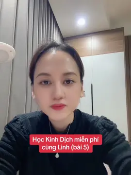 Các bạn nhớ hết đc kiến thức của 4 bài trc chưa? Còn theo đc nữa hay bỏ cuộc r? #kinhdich #kinhdichhoi #kinhdichhoiluandoantuonglai #học_kinh_dịch #hockinhdichtrong3ngay #linhbui #linhbuikieunguyen #tìm_trẻ_lạc #chó_mèo_lạc #nguoigiadilac #batcoctreem #metindidoan #khoahoc #learnontiktok #viral #viralvideo #viraltiktok #lenxuhuong #lenxuhuong_tiktok #xuhuong #xuhuongtiktok #trending #trend #trendingvideo #fyp #học_hành 