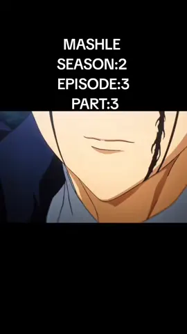 MASHLE SEASON:2 EPISODE:3 PART:3 #ANIME#FORYOUPAGE#BANGLADESH#FORYOU#VIRAL 