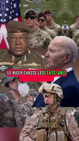 le Niger chasse les états unis de son territoire . le niger demande le départ des soldats américains de son territoire  #niger#usa #tiani #france #france🇫🇷 #italie #espagne #belgique🇧🇪 #paris 