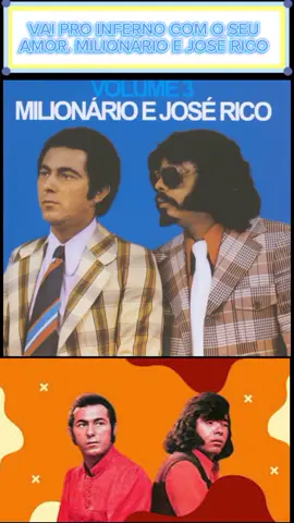 #milionarioejoserico #vaiproinfernocomseuamor #classico #saudades #naovaiflopar #sertanejoraiz #anos70 #1976 #171postagens 