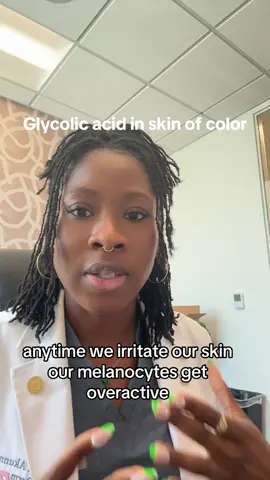 Tips for using glycolic acid in skin of color ✨ #dermatologist #dermtok #darkspots #glycolicacid 