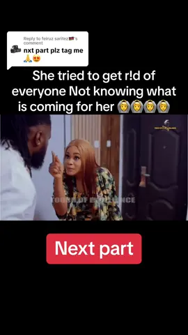 Replying to @feiruz saritez🇰🇪 The End Part Coming Soon title 👉 (the players player).   #movie #africamovies #fy #viral #trending #foryoupage #fyp #foryou #nollywoodmovies #nollywood #film #trend #fyppppppppppppppppppppppp #videoviral #nigerianmovies #nigeriafilm #fypシ゚viral🖤tiktok #foryoupage❤️❤️ #typpage #bellanatashaoffical #goviral #interesting 