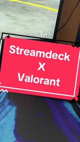 Streamdeck ayuda en valorant #vikcero #streamertips #crecerentiktok #smallstreamersupport #crecerentwitch #streamerpequeño #twitchtips #Valorant #elgato 