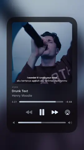 Drunk Text - Henry Moodie #drunktext #henrymoodie #lyrics  #liriklagu #sadvibes #xtjicn #tiktok 