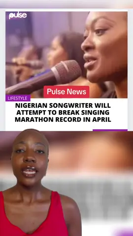 Nigerian songwriter will attempt to break singing marathon record in April #pulsenigeria #tiktoknigeria #singathon #guinessworldrecords #pulsenews 