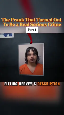 Part 1 : The Prank That Turned Out To Be a Real Serious Crime