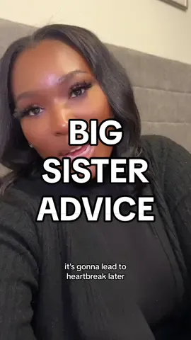 Do you have any more big sister advice you would give? 🥰  #bigsister  #bigsisteradvice  #youngerself  #adviceforgirls  #advicetiktok 