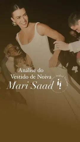 O que você achou do Vestido de Noiva da Mari Saad? 🤩