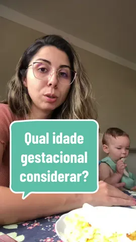 Respondendo a @JHEN¥.^~^ como saber a verdadeira idade gestacional? @Pâmela Pissutti - Maternidade  @Pâmela Pissutti - Maternidade 
