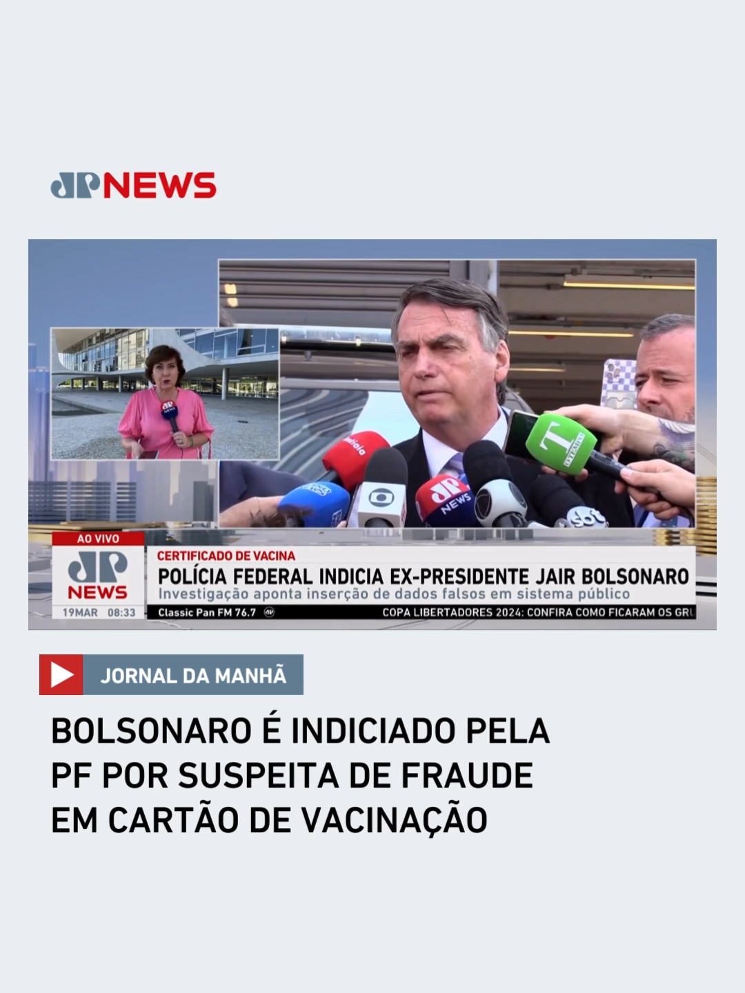 O ex-presidente Jair Bolsonaro (PL) foi indiciado pela Polícia Federal por suspeita de falsificação de certificados de vacinas de Covid-19. Além de Bolsonaro, o deputado federal Gutemberg Reis (MDB) e o ex-ajudante de ordens, Mauro Cid, também constam na lista. 📺 Confira na JP News e Panflix #JornaldaManhã #Bolsonaro #TikTokNotícias