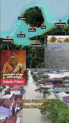 Sabdo Palon Joyo Boyo #ramalan #sabdopalon #joyoboyo #banjirdemak #banjir #demak #kudus #pati #rembang #semarang #jepara #jawatengah #indonesia #musibah #disaster #tanahjawa 