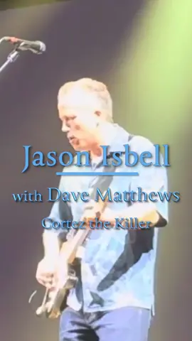 Jason Isbell and Dave Matthews perform Cortez the Killer (Neil Young). February 2024. #jasonisbell #davematthewsband #davematthews #neilyoung #cortezthekiller 