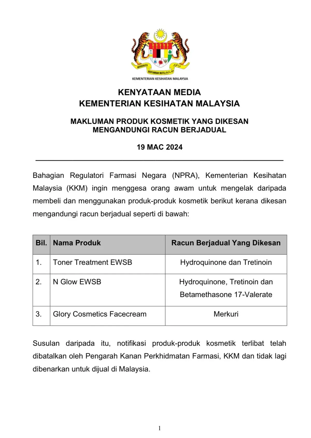 Kenyataan Media Kementerian Kesihatan Malaysia KKM. Makluman Produk Kosmetik Yang Dikesan Mengandungi Racun Berjadual. #KKM 