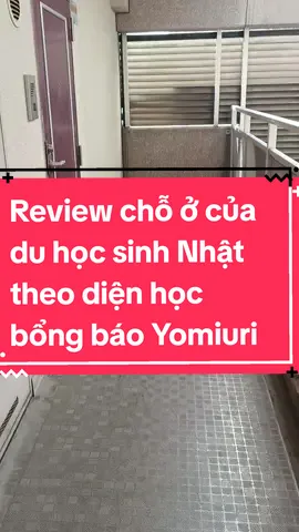 Chỗ ở kí túc xá của du học sinh Nhật theo diện học bổng báo Yomiuri #duhoc #nhatban #osaka #hocbongbaoyomiuri #duhocsinh #soandoduhoc 
