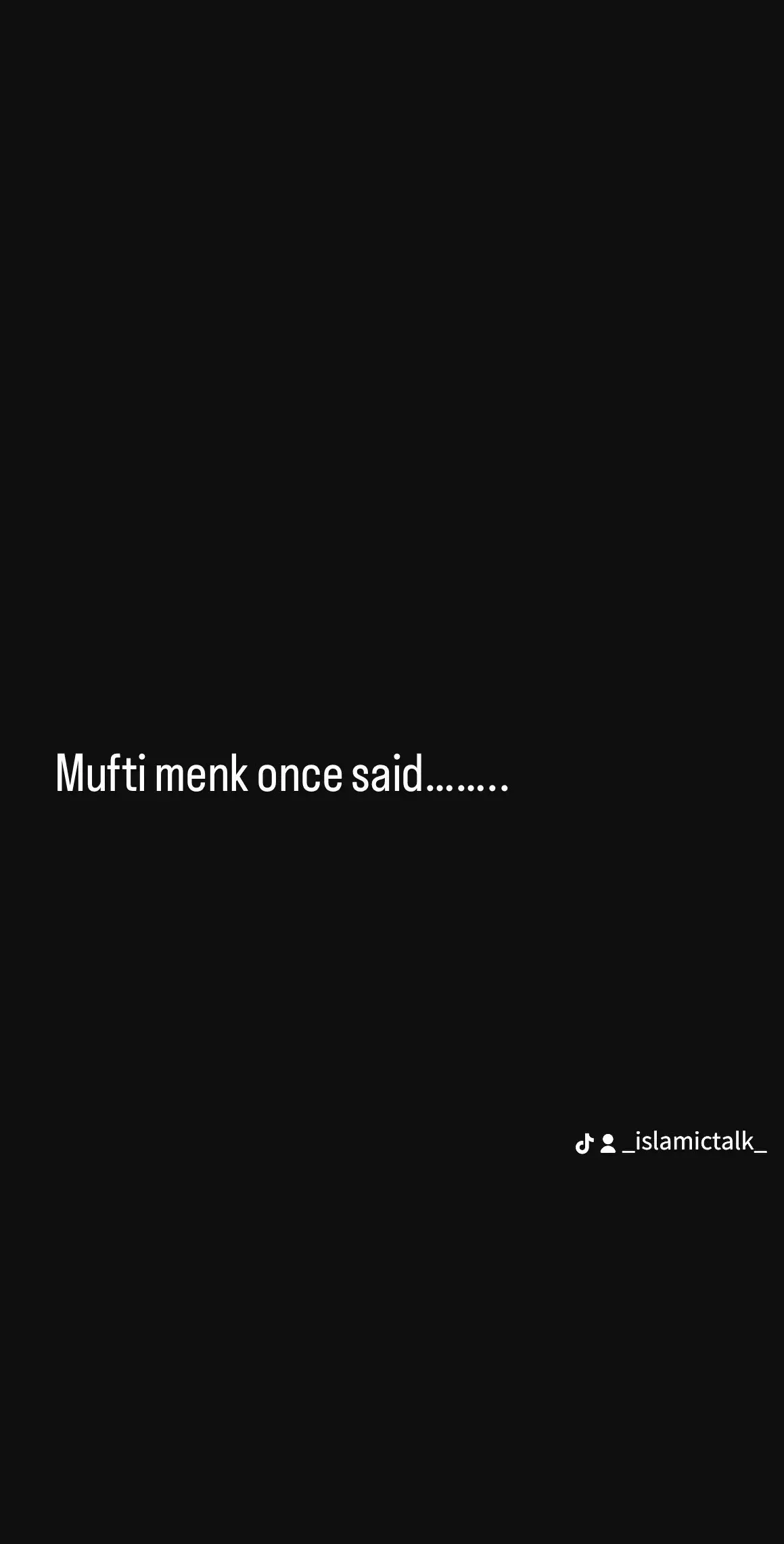 #islamic_video #islam #islam #foryou #muftimenk #fyp 