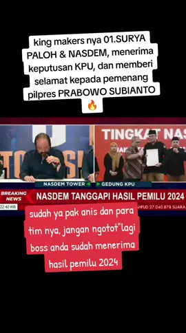 sudah ya sudah 01#suryapaloh #nasdem #pilpres2024😁🇮🇩🙏🏻 #menerima #fypage #fypシ゚viral #fyp 