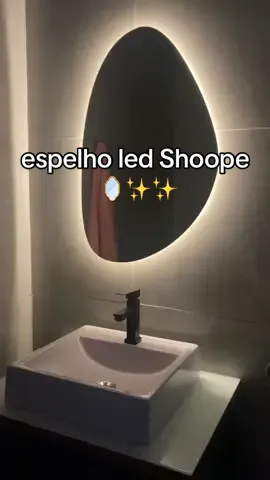 Espelho organico shoope ✨🫶🏽 #shoope #espelho #banheiro #casa #Home #homedecor #led