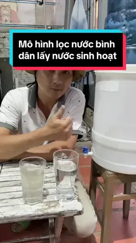 Mô hình lọc bình dân lấy nước sinh hoạt #DIY #tulam #taiche #tranhai 