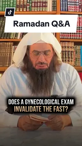 #AskAMJ | Does a Gynecological Exam Invalidate the Fast?  | (10) Ramadān 1445 Q&A #ShaykhAhmadMusaJibril #RamadanQA #Ramadan1445QA #Ramadan #MuslimTikTok #IslamicTikTok #Ramadan2024 #RamadanMubarak 