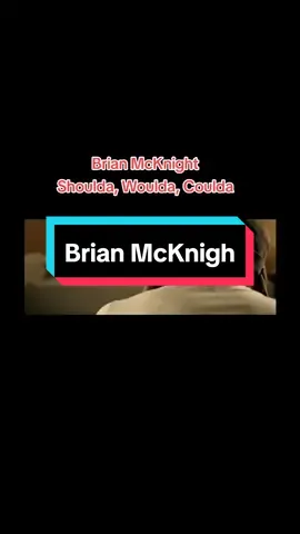 Brian McKnight-Shoulda, Woulda, Coulda #BrianMcKnight #shouldawouldacoulda #throwbacksongs #rnb #rnbmusic #explorepage #explore #icon  #timeless #cool #2010sthrowback #nostalgia #2000sthrowback #nostalgiamusic #songedit #oldies #music #foryourpage #viraltiktok #trending #fyp #foryou #fypシ #throwbacksongs #oldies #70ssongs #80ssong #90ssong #90sgreatesthits #2000sthrowback #bestthrowbacksongs 