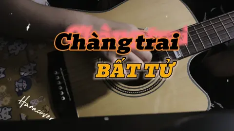 Xin lỗi vì đã để lại nỗi buồn trong cuộc đời anh. Đừng khóc, em sẽ ôm anh những lúc anh tệ nhất. #changtraibattu #guitarcover #hanacover #foryou 