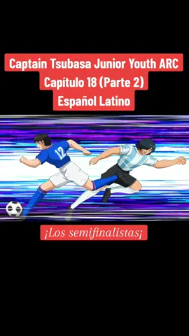 Captain Tsubasa Junior Youth ARC Capítulo 18 (Parte 2) Español Latino #capitantsubasa #semi #misugi #tsubasa #futbol #Soccer #genzowakabayashi #misaki #principe #genzowakabayashi #victoria #paratiiiiiiiiiiiiiiiiiiiiiiiiiiiiiii #fypシ #supercampeones 