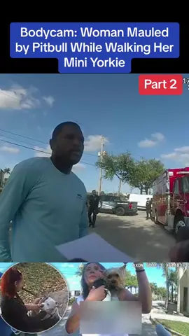 Bodycam: Woman Mauled by Pitbull While Walking Her Mini Yorkie #cops #copsoftiktok #policechase #Arrested #jail #bodycam #dog #dogsoftiktok #pet #PetsOfTikTok #arrested #jail #lawenforcement #foryou #usa #flypシ 