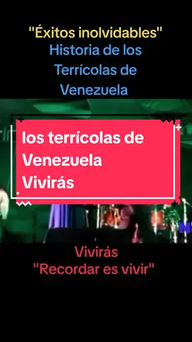 #CapCut Éxitos inolvidables con los terrícolas de Venezuela y su tema vivirás, este grupo estaba conformado por familia, Recordar es vivir #grupo #denismuñozoficial✅ #viral #artista #fyp #leyenda #fyp #fama #terricolas#venezuela🇻🇪 