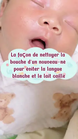 La façon de nettoyer la bouche d'un nouveau-né pour éviter la langue blanche et le lait caillé #bebeinteligente #bebe #enfant #parent #bebestiktoks #newborn #tipsbebe #bebes 