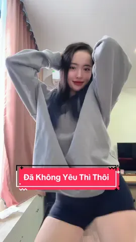 Đã Không Yêu Thì Thôi 🫣 #Abailadancefitness #vulaci #tiktokdancevn #dakhongyeuthithoi 