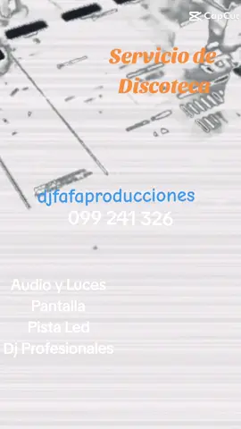 Servicio de Discoteca www.djfafaproducciones.uy Cel. 099 241 326 Montevideo - Uruguay