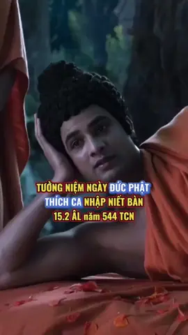Tưởng niệm ngày Đức Phật Thích Ca nhập niết bàn  (15.2 ÂL năm 544 TCN) 49 năm hoằng pháp độ sinh Lời vàng răn dạy, muôn đời ghi nhớ. Ba mươi hai tướng tốt rạng ngời Tám mươi vẻ đẹp, muôn đời tôn kính. Từ bi hỷ xả, cứu khổ ban vui Dẫn dắt chúng sinh, thoát khỏi luân hồi. Niết Bàn tịch diệt, Pháp âm còn mãi Lời Phật soi sáng, muôn đời bình an. Cây Bồ đề chứng kiến bao thăng trầm Dòng sông Neranjara êm đềm trôi chảy. Đức Phật Thích Ca, đã đi xa rồi Nhưng hình bóng Ngài, mãi mãi trong tim. Tưởng niệm ngày Phật, lòng thành kính dâng Nguyện cầu cho chúng sinh, được an lạc, an lành. Noi gương Phật dạy, tu hành tinh tấn Cứu vớt chúng sinh, thoát khỏi bể khổ. Niết Bàn tịch diệt, không phải là hết Mà là sự chuyển tiếp, đến cõi Niết Bàn an vui. Đức Phật Thích Ca, vẫn luôn dõi theo Chúc cho chúng sinh, được bình an, hạnh phúc. lời Phật dạy #phatgiao #phatthichca #cuocdoiducphat #buddha #tainguyenphatphap #phatphap #phatphapnhiemmau 