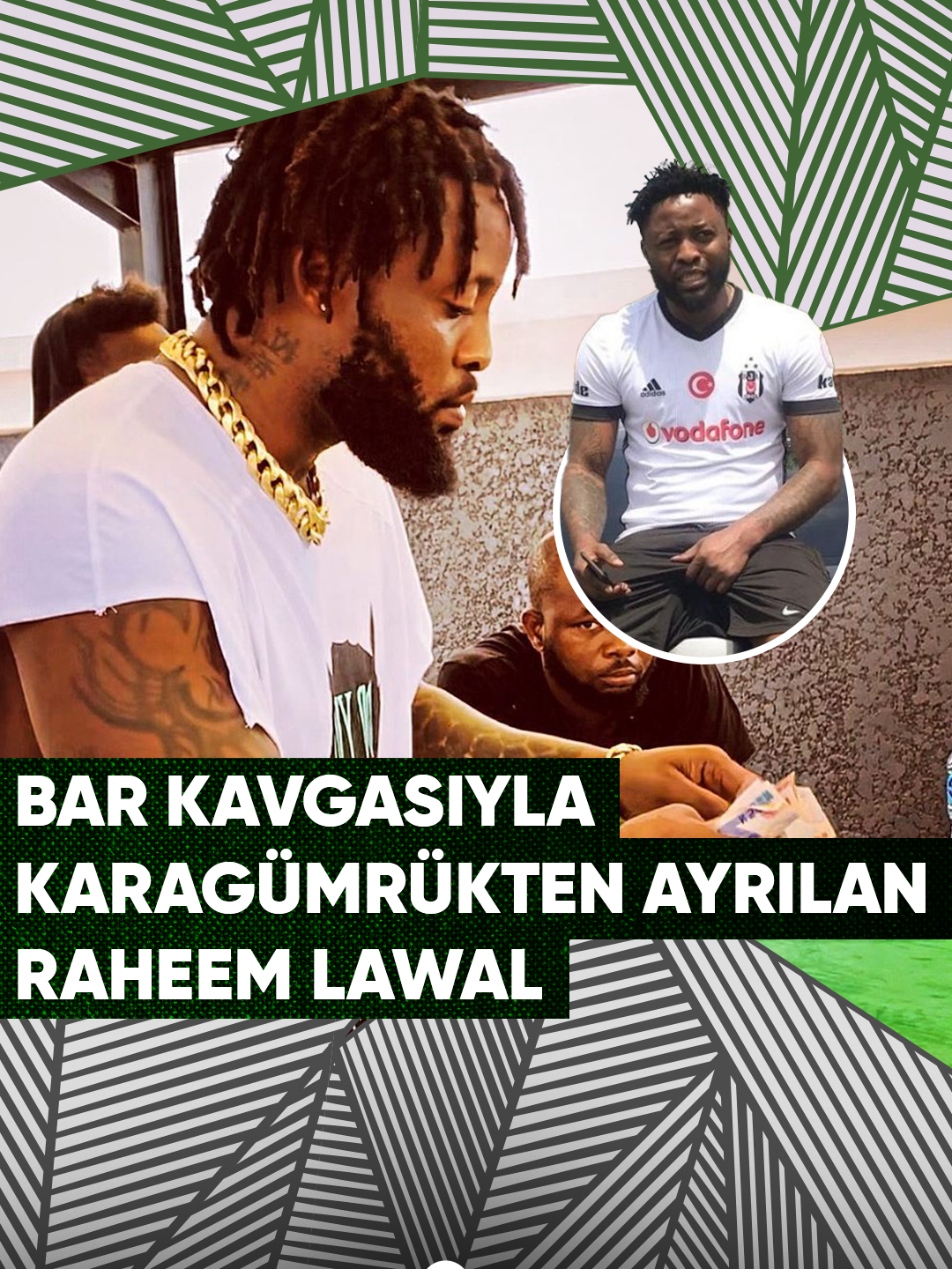 Bar kavgasıyla Karagümrük’ten ayrılan: Raheem Lawal #gdhspor #lawal #karagümrük #beşiktaş