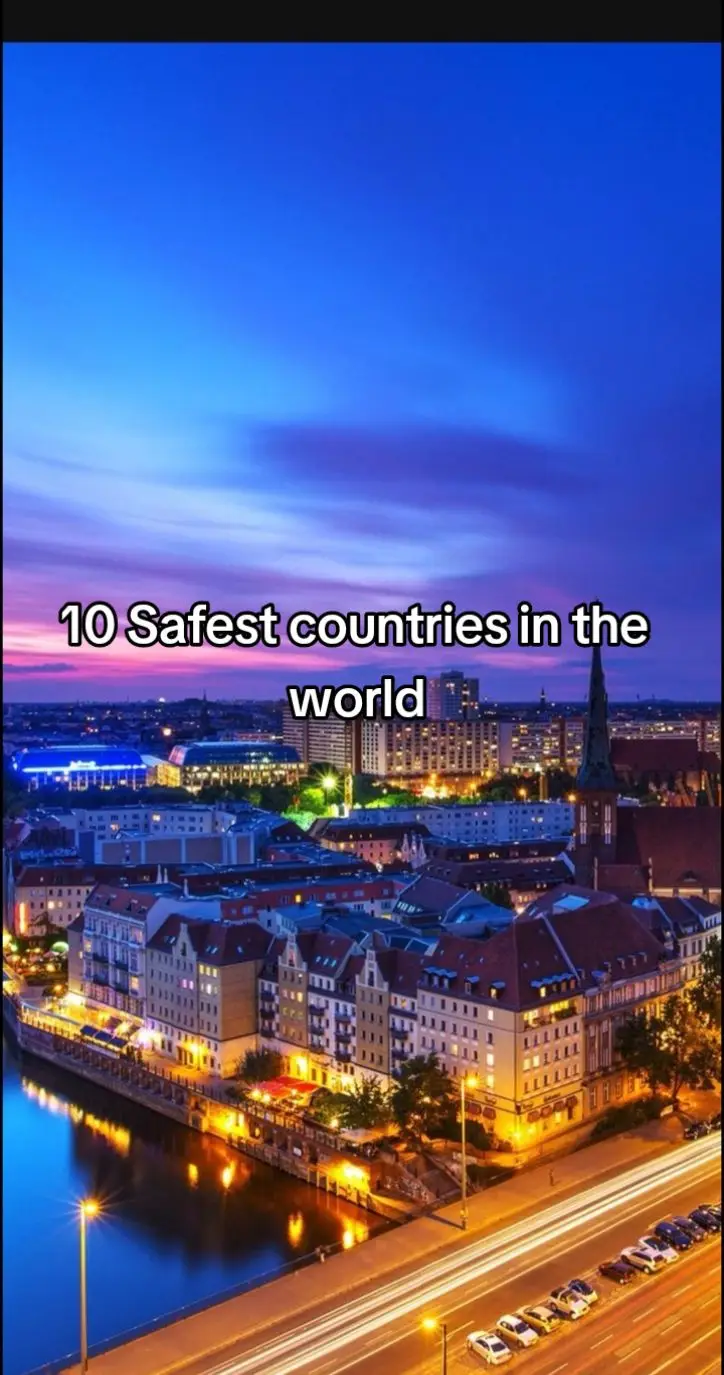 10 Safest countries in the world #viral #top10 #wallpapers_10x #education #foryoupage #countries #fyp #fypシ #cities #unitedstates 