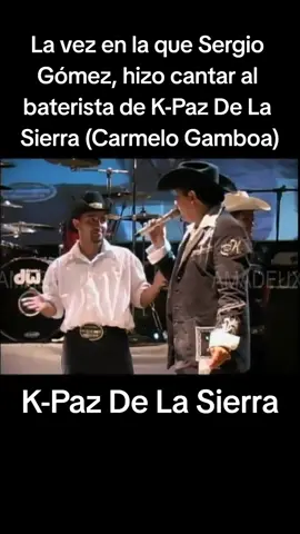 La vez en la que Sergio Gómez, hizo cantar al baterista de K-Paz De La Sierra (Carmelo Gamboa) #kpazdelasierra #sergiogomezkpazdelasierra #carmelogamboa 