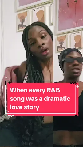 When every R&B song used to be a dramatic love story... #foryou #fyp #blackgirluk  #lipsynch #rnb  #rnbthrowbacks  #2000sthrowback  #90sthrowback #oldskool #destinyschild #next
