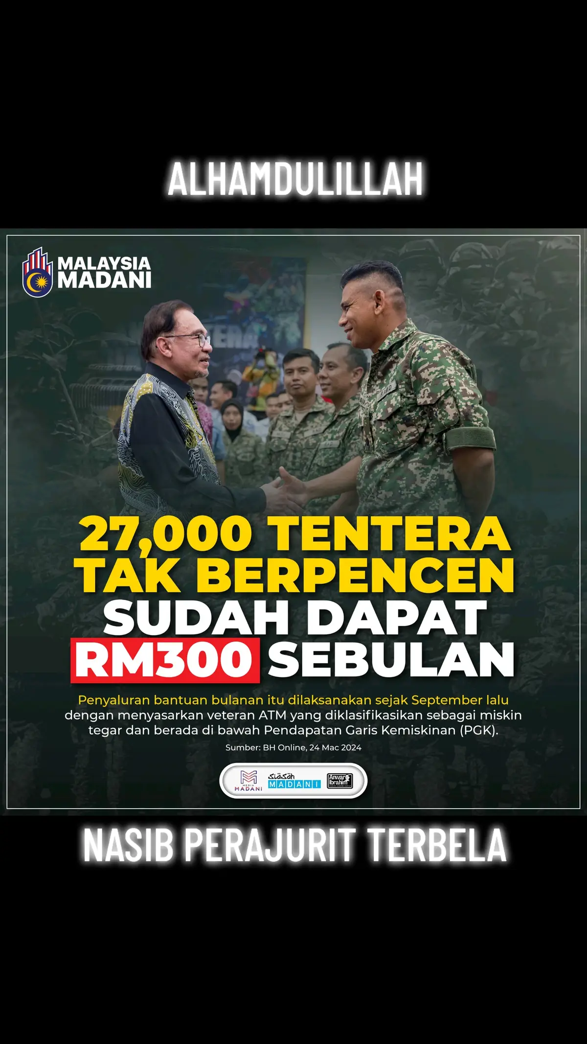 Seramai 27,000 daripada 41,000 veteran Angkatan Tentera Malaysia (ATM) tidak berpencen di seluruh negara sudah menerima Bantuan Sara Hidup (BSH) berjumlah RM300 sebulan, setakat ini. Penyaluran bantuan bulanan itu dilaksanakan sejak September lalu dengan menyasarkan veteran ATM yang diklasifikasikan sebagai miskin tegar dan berada di bawah Pendapatan Garis Kemiskinan (PGK). #AnwarIbrahim #MediaMadani #KerajaanMadani 