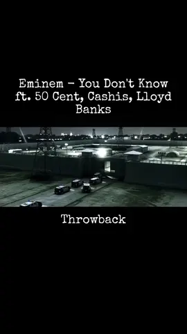 Eminem - You Don't Know ft. 50 Cent, Cashis, Lloyd Banks #fyp #foryoupage #foryou #classic #music #throwback #viral #oldschool #tiktokmusic #2000s #popular #viraltiktok #hiphop #rap #eminem #50cent #cashis #lloydbanks #youdontknowme 