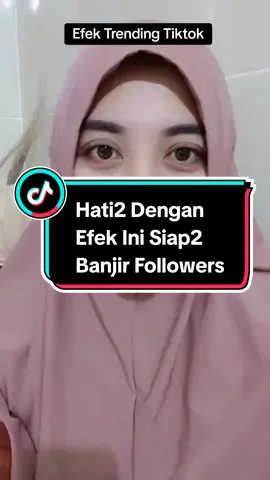 Efek Trending Tiktok #efekkeren #kerenbanget #longervideos #lewatberanda #fyp 