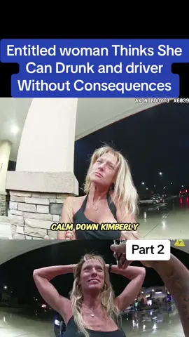 Entitled woman Thinks She Can Drunk and driver Without Consequences