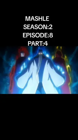 MASHLE SEASON:2 EPISODE:8 PART:4 #ANIME#FORYOUPAGE#TRENDINGPAGE#TRENDING 