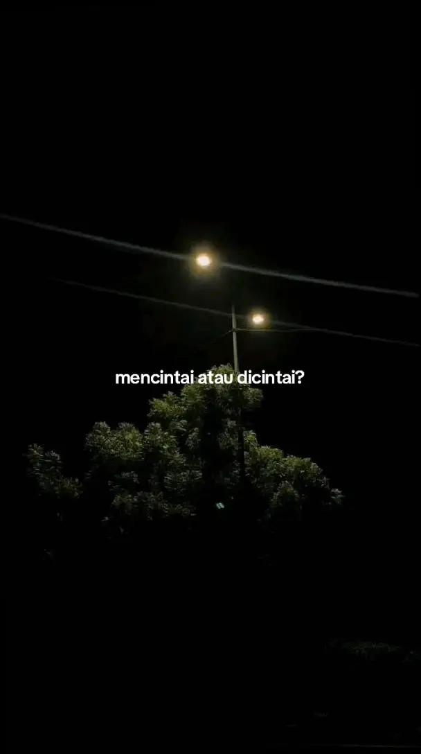 jika aku diberi pilihan untuk mencintai atau dicintai aku akan memilih untuk dicintai, karna aku akan tau siapa yang benar benar mau menerimaku dgn segala kekuranganku, sehingga aku pun bisa untuk mencintainya dengan tulus, kenapa tidak mencintai? karena mencintai tidak selalu berbalas dan jarang sekali berujung bahagia. #katakata #fyp #foryourpage #galaubrutal #xybca #JelajahRamadan 