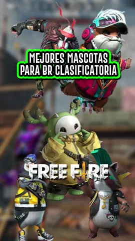 🔥🔥🔥 MEJORES MASCOTAS para JUGAR BR CLASIFICATORIA en FREE FIRE 2024 🔥🔥🔥 #mascotasfreefire #rayossr #mascota #freefirehabilidades #habilidadesfreefire 