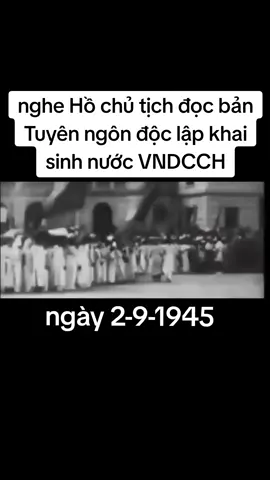 bản Tuyên ngôn độc lập của người Việt #kiếnthức #khámphá #kiếnthứcthúvị #hạnhphúc #tựdo #độclập #ĐiệnBiênphủ 