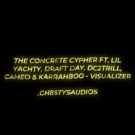 @phol ⭒ ll The Concrete Cypher Ft. Lil Yachty, Draft Day, DC2TRILL, Camo! & Karrahboo - Visualizer ll credits are appreciated Il #gh8sty #ccnobody #gh8stysaudios #audioaccount #audios #fyp #fyp › #xyzoca #editaudio #viral #julesvaughn #euphoria #hunterschafer #sidneysweeney #zendaya 