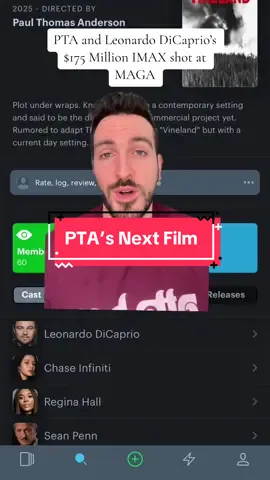 PTA, Leonardo DiCaprio, Regina Hall, Sean Penn, and MAGA bashing? I’ll be seated. Paul Thomas Anderson has made classic after classic throughout his career, despite a few films you can consider to be misses. His work has often been hand in hand with the themes of Thomas Pynchon, and this next project appears to be no different. This will be in IMAX, and should be one of the more exciting films of 2025. #leonardodicaprio #dicaprio #paulthomasanderson #reginahall #maga #movies #movietok #film 