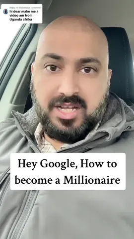 Replying to @Violatheq Hey Google, How to become Millionaire #foryou #canada #fyp #googleman #foryoupage 