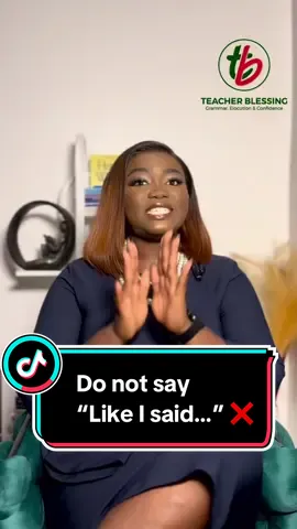 Did you know it’s incorrect to say “like I said”? Watch why it’s incorrect and the right way of saying it. Dress: @purple_lemon_clothing  Hair: @senakhaircollections  #teacherblessing #explore #learn 