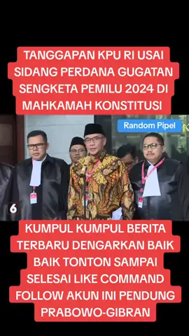TANGGAPAN KPU RI USAI SIDANG PERDANA GUGATAN SENGKETA PEMILU 2024 DI MAHKAMAH KONSTITUSI #gibranrakabuming #prabowopresiden2024 #pemiludamai2024 #bersamaindonesiamaju #mahkamahkonstitusi #kpuri 